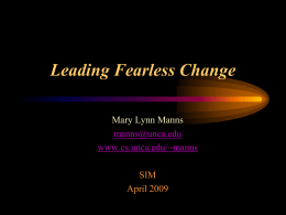 Fear Less: Introducing Change into Organizations
