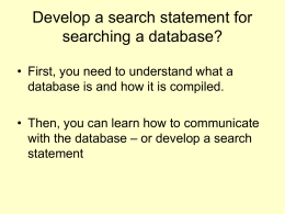 Develop a search statement for searching a