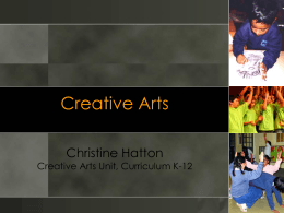 Creative arts team - Curriculum Support