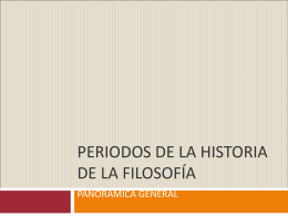 PERIODOS DE LA HISTORIA DE LA FILOSOFÍA