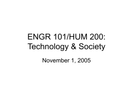 ENGR 101/HUM 200: Technology & Society