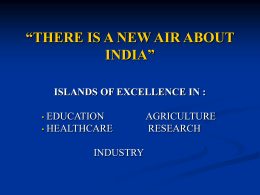 THERE IS A NEW AIR ABOUT INDIA”