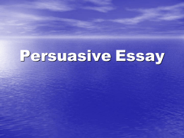 Persuasive Essay - My Teacher Site