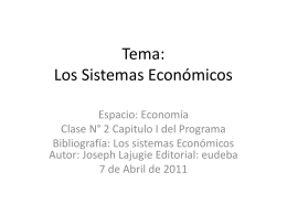 Tema: Sistemas Económicos