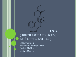LSD ( dietilamida de ácido lisérgico, LSD
