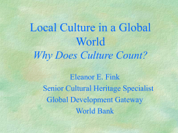 Local Culture in a Global World
