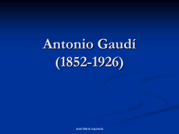 Antonio Gaudí (1852