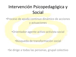 Intervención Psicopedagógica y Social