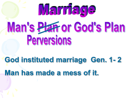 Marriage Man`s plan or God`s Plan