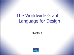 The Worldwide Graphic Language for Design -