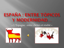 España : entre tópicos y modernidad…