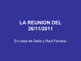 LA REUNION DEL 26/11/2011
