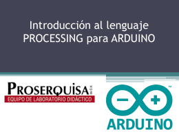 Introducción al lenguaje PROCESSING para ARDUINO