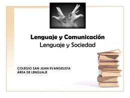 Lengua Castellana y Comunicación Lenguaje y