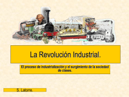 La Revolución Industrial.