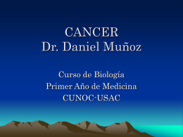 CANCER Dr. Daniel Muñoz