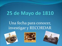 25 de Mayo de 1810 - Instituto Nuestra Señora de