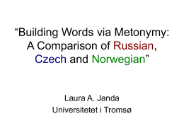 Word-Formation as Grammaticalized Metonymy: A
