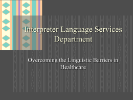Interpreter Language Services Department