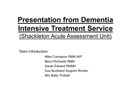 Presentation from Dementia Intensive Treatment