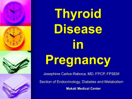 Thyroid and pregnancy