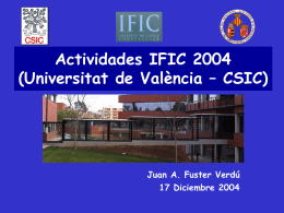 Física en el IFIC (Universitat de València – CSIC)