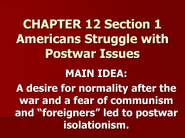 CHAPTER 12 Section 1 Americans Struggle with