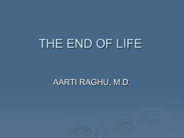 THE END OF LIFE - THD Internal Medicine Training