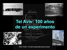 La ciudad de Tel Aviv cumple 100 años 1909-2009