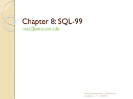 Chapter 8: SQL -The Relational Database Standard