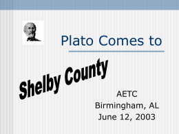Plato Comes to - Shelby County Schools