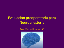 Evaluación preoperatoria para Neuroanestesia