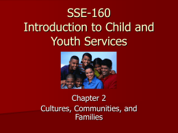 SSE-160 Intoroduction to Child and Youth Services