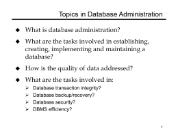 Topics in Database Administration