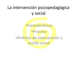 La intervención psicopedagógica y social