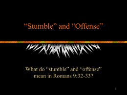 Stumble” and “Offense”