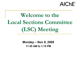 Welcome to the Local Sections Committee Meeting