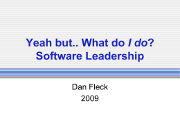 Yeah but.. What do I do? Software Leadership