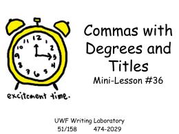 Commas with Degrees and Titles