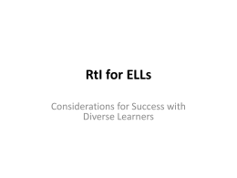 RtI for ELLs - California Reading Association -