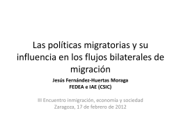 Las políticas migratorias y su influencia en los