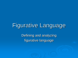 Figurative Language - Northwest ISD / Overview