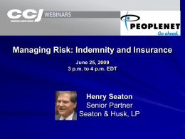 Risk Prevention: Indemnity & Insurance Issues