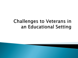 Challenges For Veterans In An Educational Setting