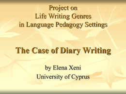 Life Writing Genres in Language Pedagogy Settings