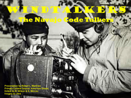 Windtalkers The Navajo Code Talkers