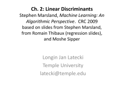 Ch. 2: Linear Discriminants slides based on