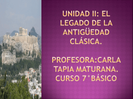 UNIDAD II: EL LEGADO DE LA ANTIGÜEDAD CLÁSIca.
