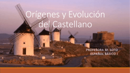 Orígenes y Evolución del Castellano