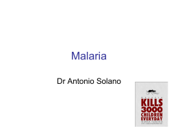 `Otras infecciones endémicas: La Malaria`